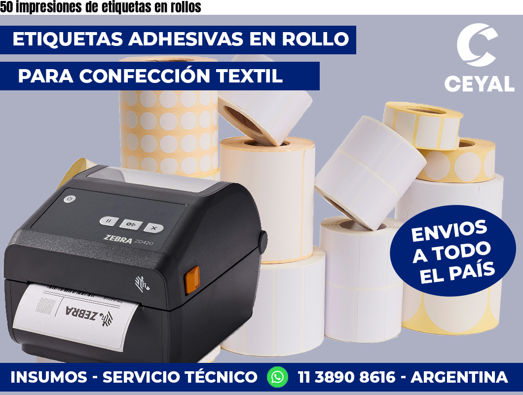 50 impresiones de etiquetas en rollos