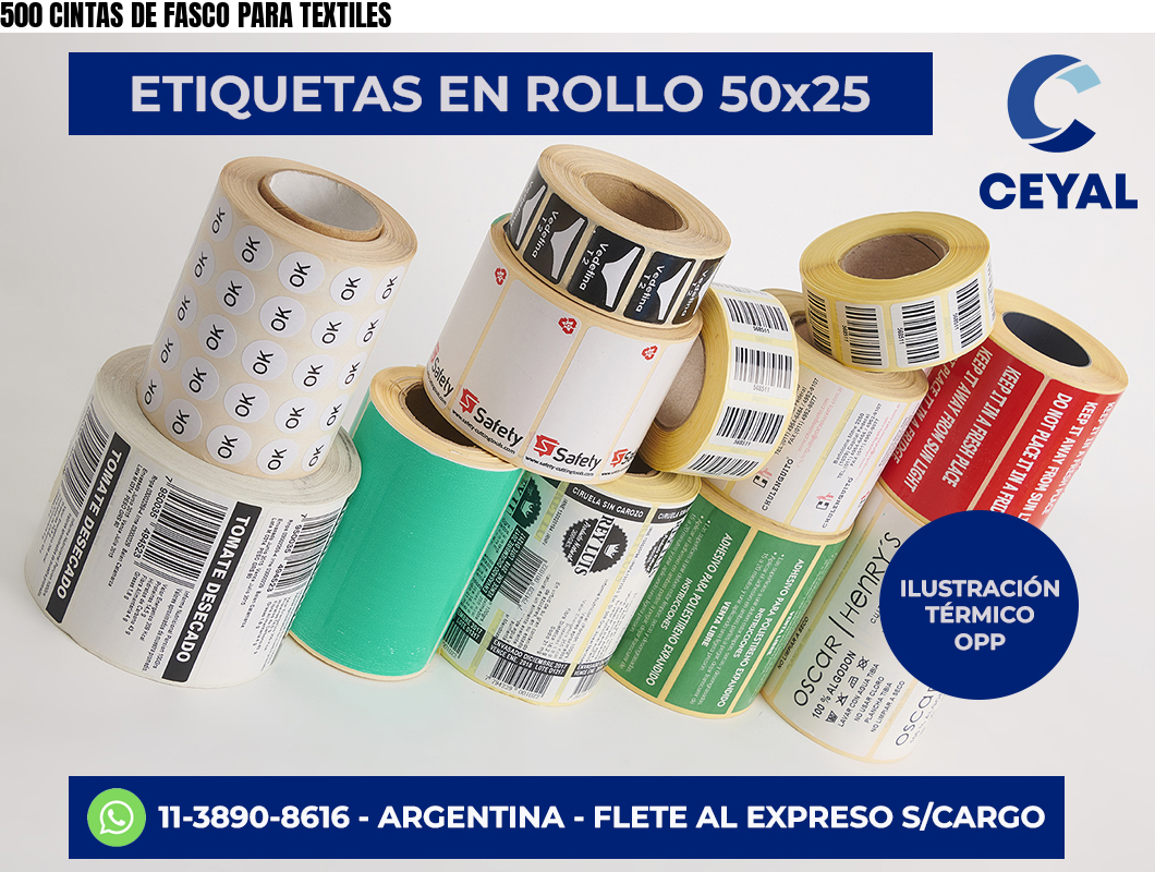 500 CINTAS DE FASCO PARA TEXTILES