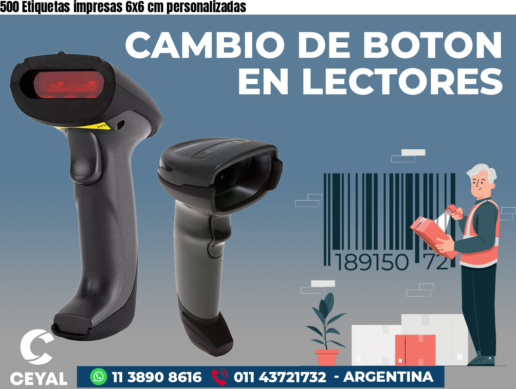 500 Etiquetas impresas 6x6 cm personalizadas