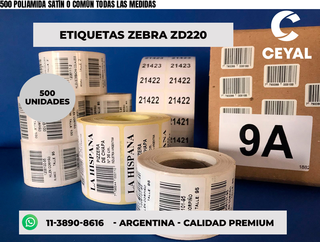 500 POLIAMIDA SATÍN O COMÚN TODAS LAS MEDIDAS