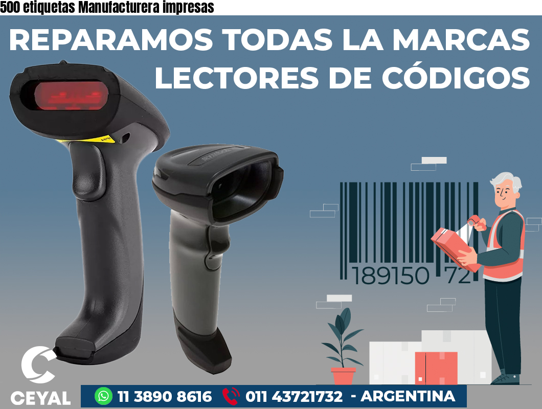 500 etiquetas Manufacturera impresas