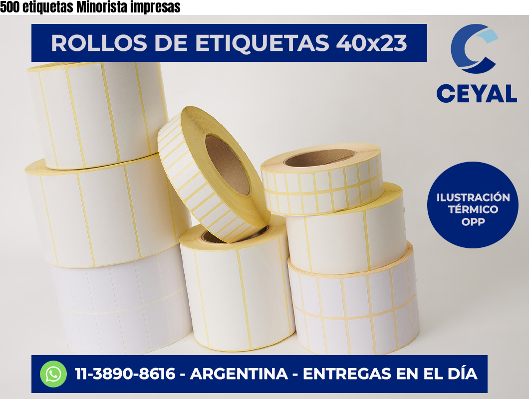 500 etiquetas Minorista impresas