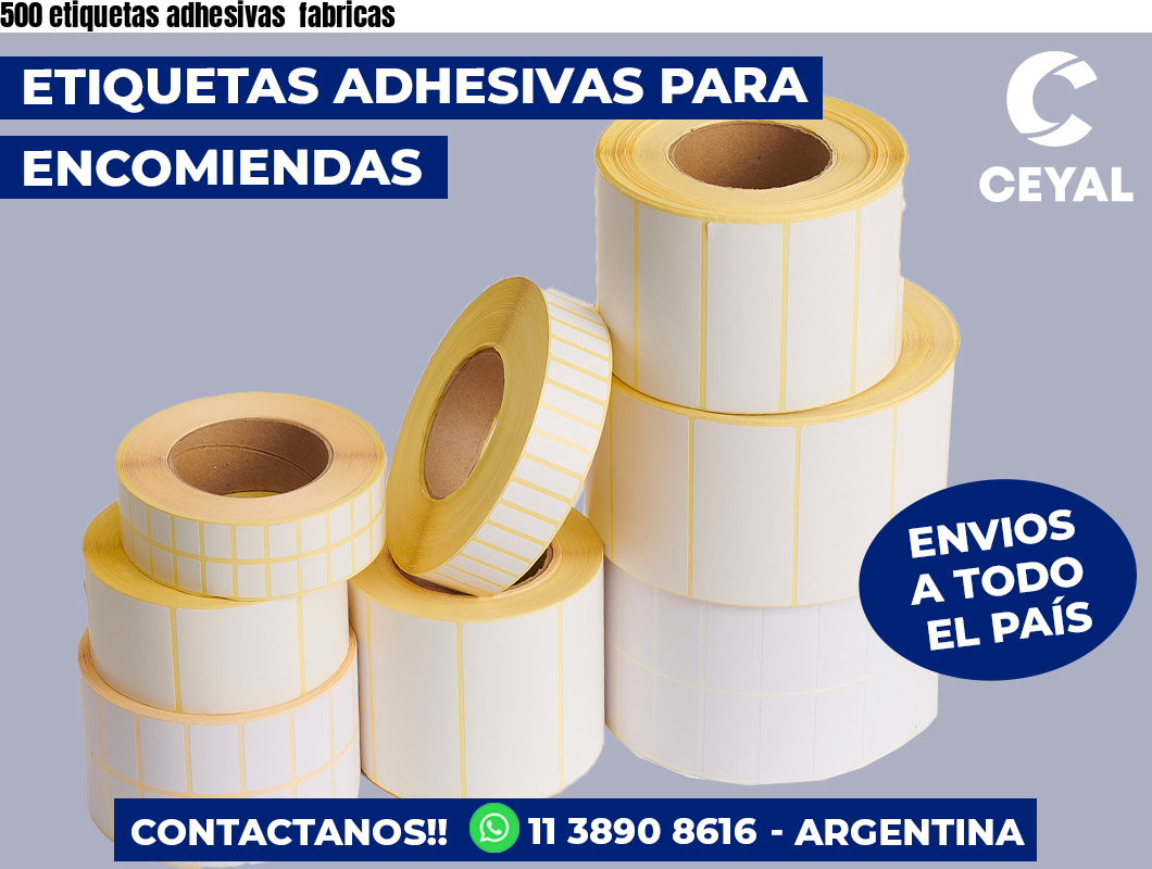 500 etiquetas adhesivas fabricas