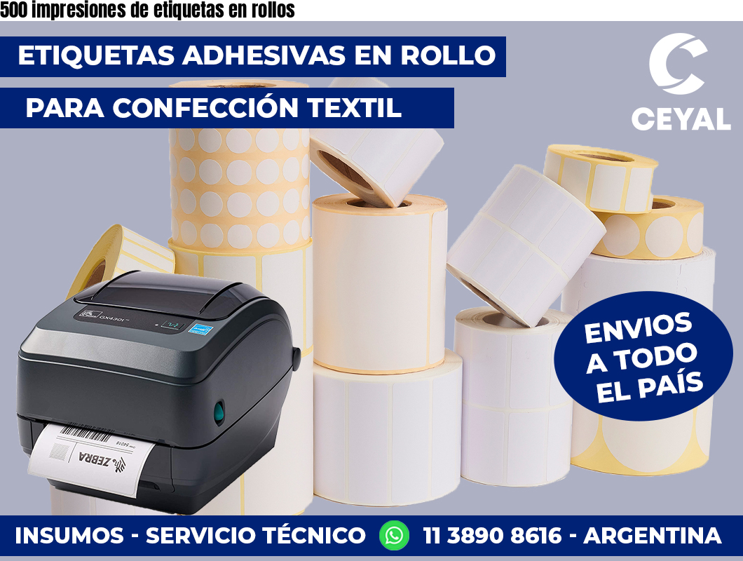 500 impresiones de etiquetas en rollos