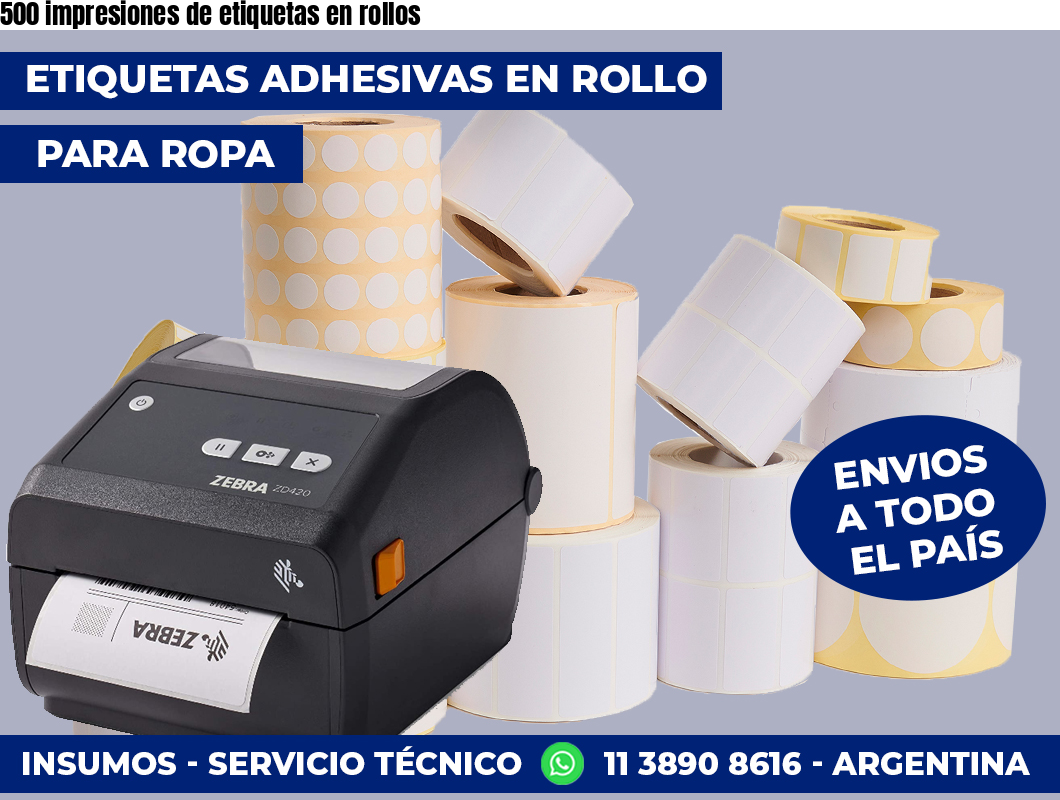 500 impresiones de etiquetas en rollos