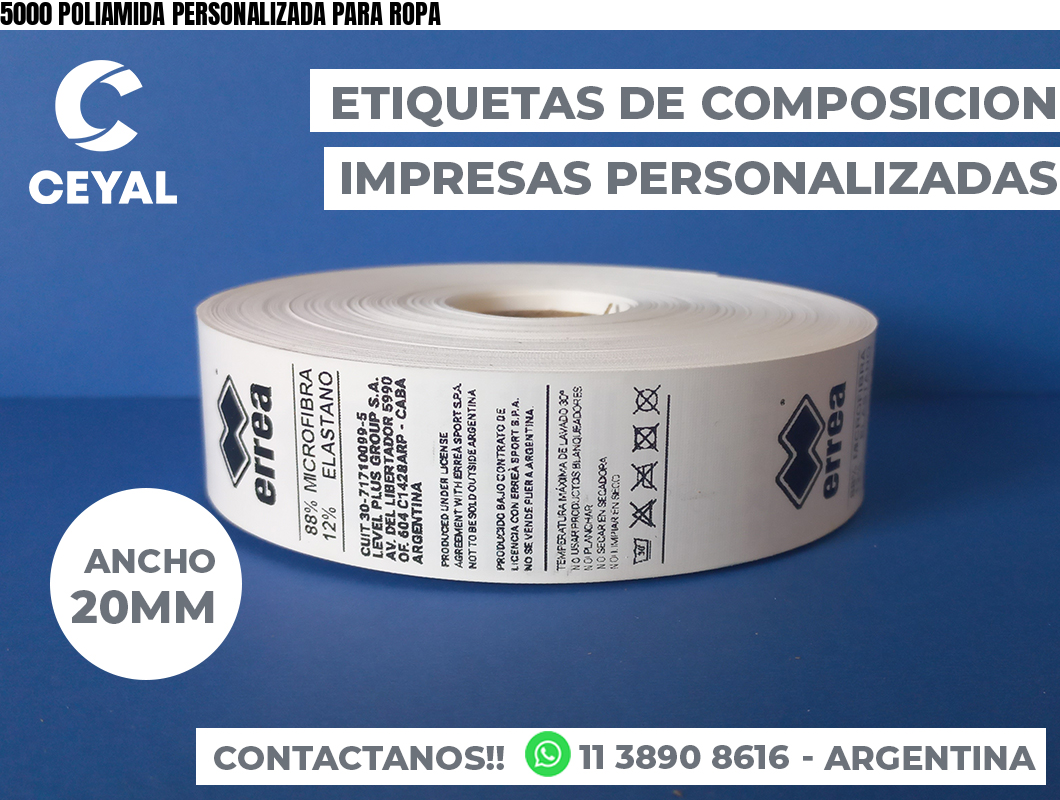 5000 POLIAMIDA PERSONALIZADA PARA ROPA
