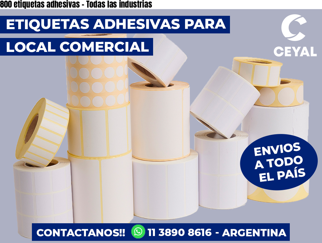 800 etiquetas adhesivas - Todas las industrias