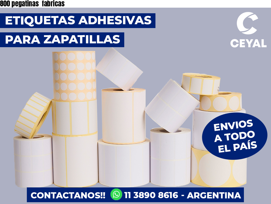 800 pegatinas fabricas