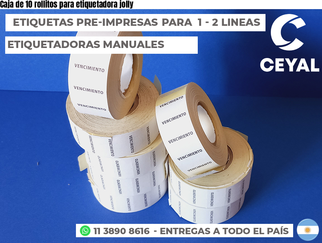Caja de 10 rollitos para etiquetadora jolly