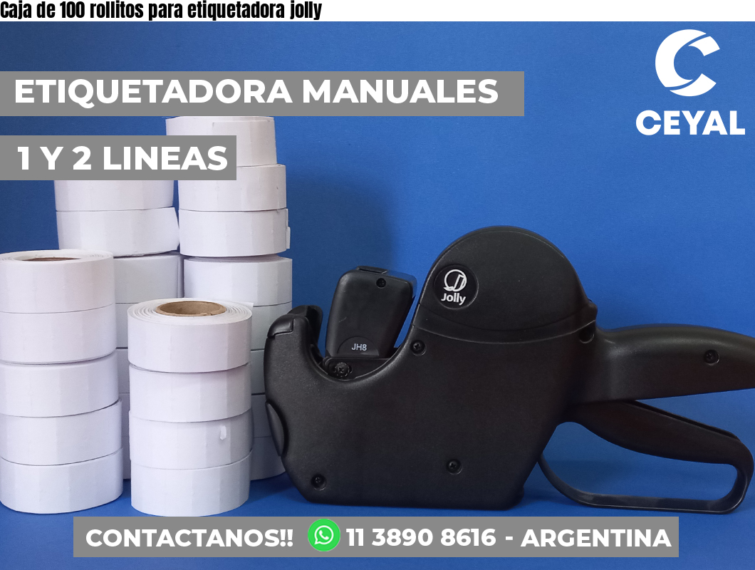 Caja de 100 rollitos para etiquetadora jolly