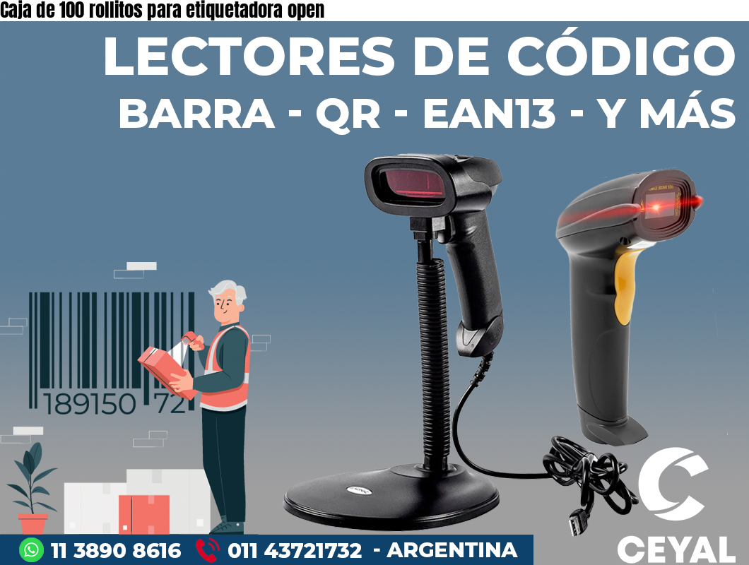 Caja de 100 rollitos para etiquetadora open