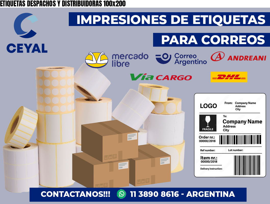 ETIQUETAS DESPACHOS Y DISTRIBUIDORAS 100×200