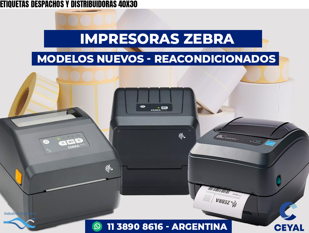 ETIQUETAS DESPACHOS Y DISTRIBUIDORAS 40X30