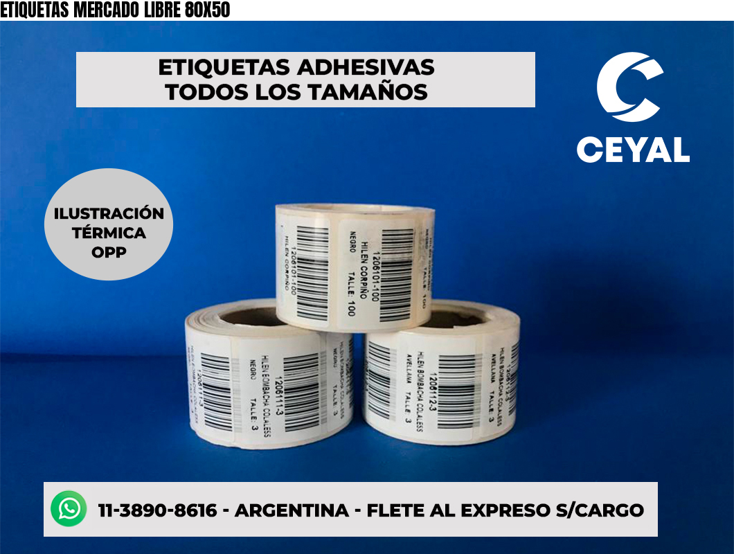 ETIQUETAS MERCADO LIBRE 80X50
