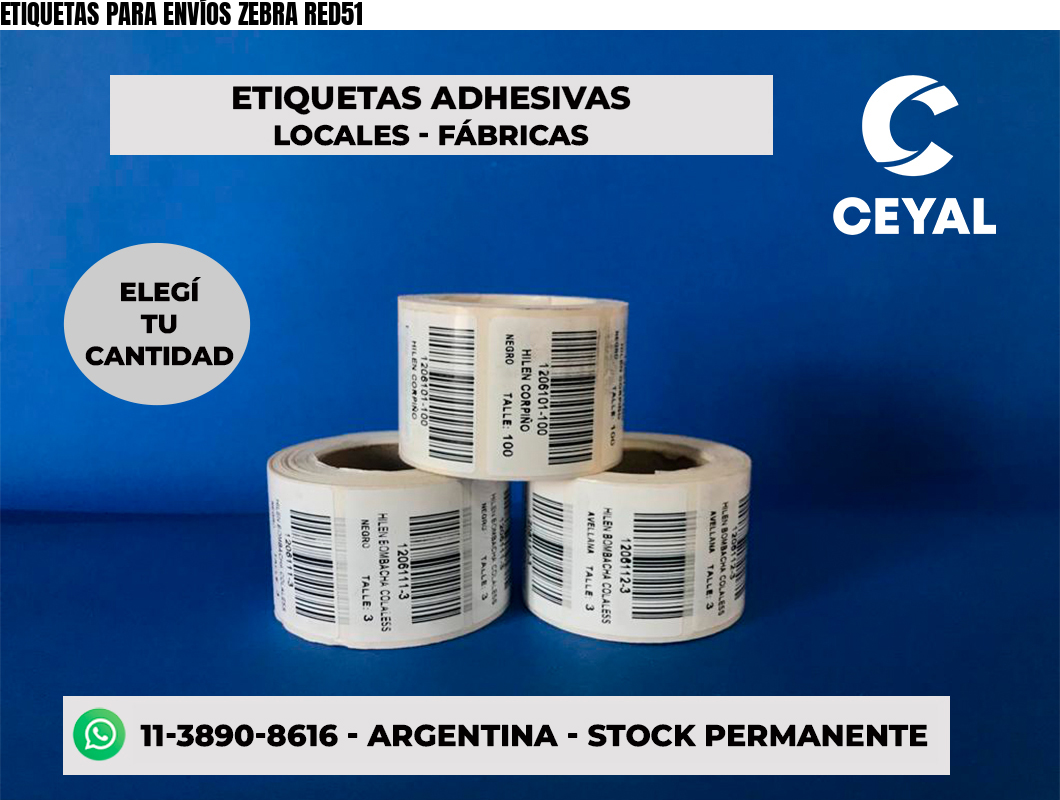 ETIQUETAS PARA ENVÍOS ZEBRA RED51