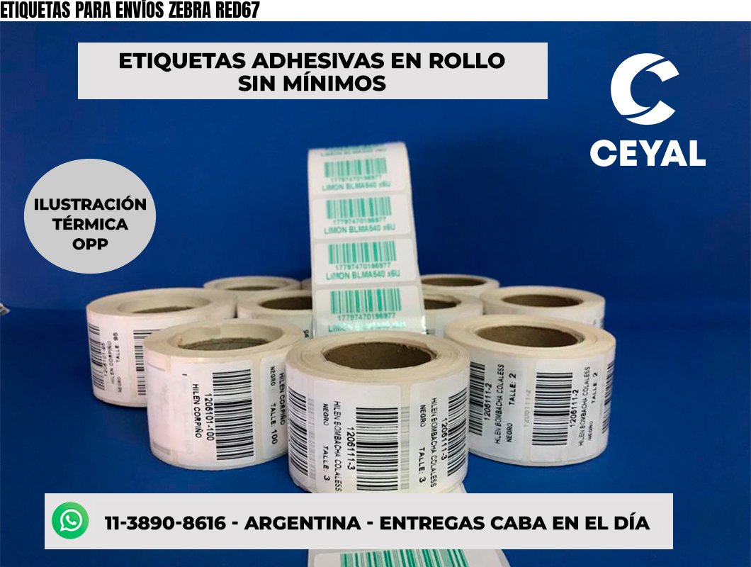 ETIQUETAS PARA ENVÍOS ZEBRA RED67