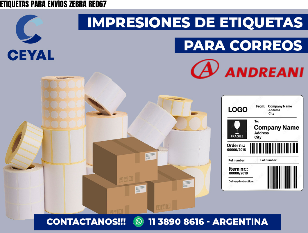 ETIQUETAS PARA ENVÍOS ZEBRA RED67