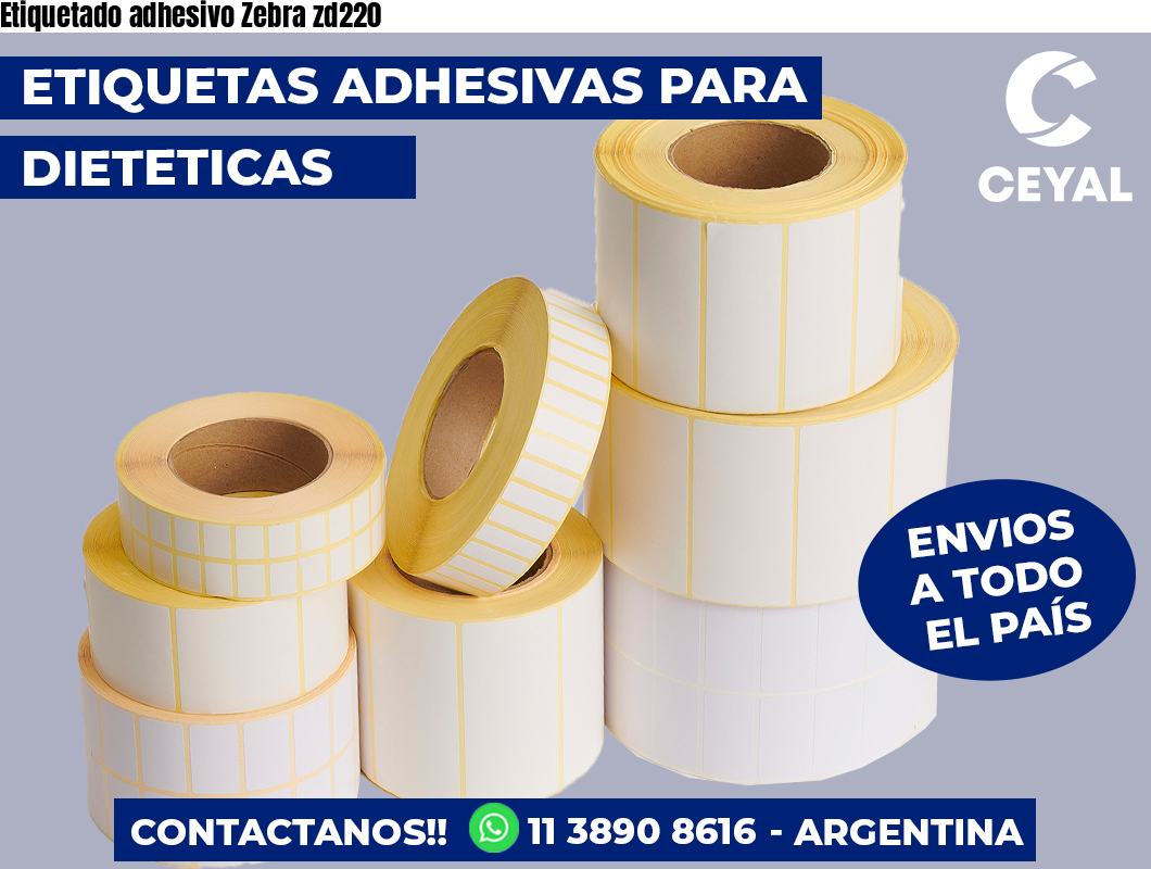 Etiquetado adhesivo Zebra zd220