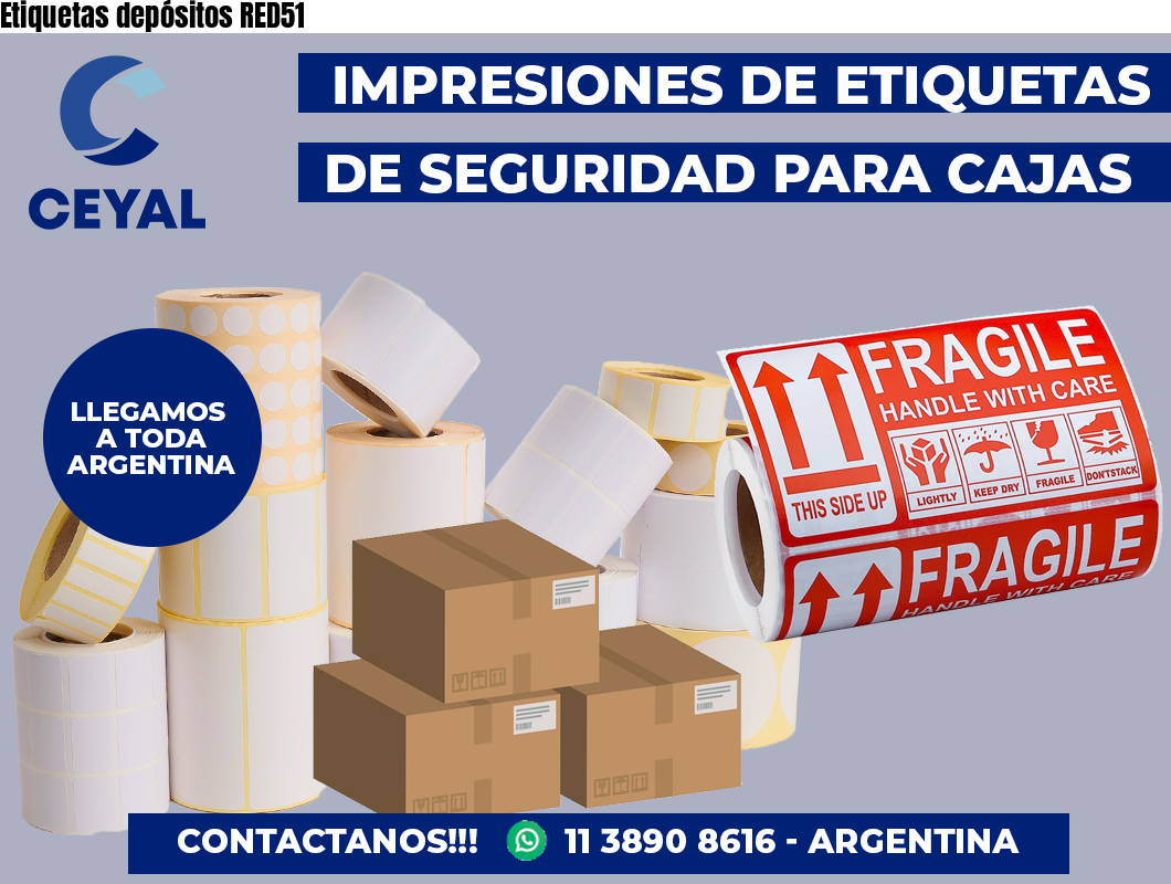 Etiquetas depósitos RED51