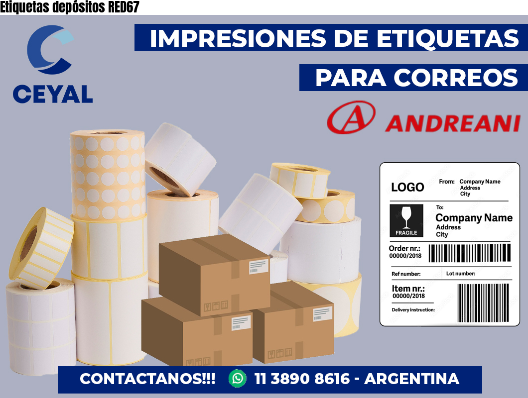 Etiquetas depósitos RED67