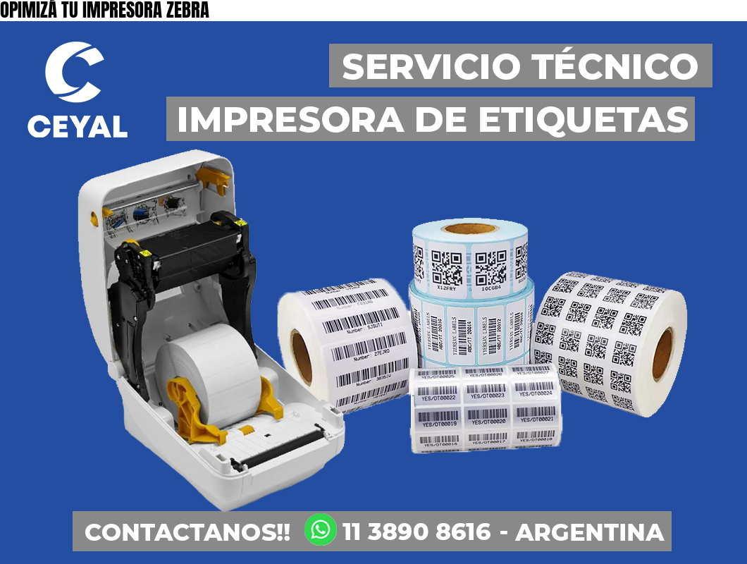 OPIMIZÁ TU IMPRESORA ZEBRA