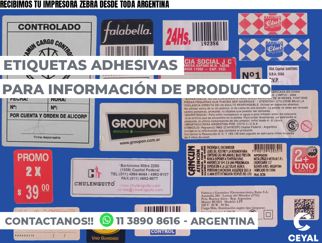 RECIBIMOS TU IMPRESORA ZEBRA DESDE TODA ARGENTINA