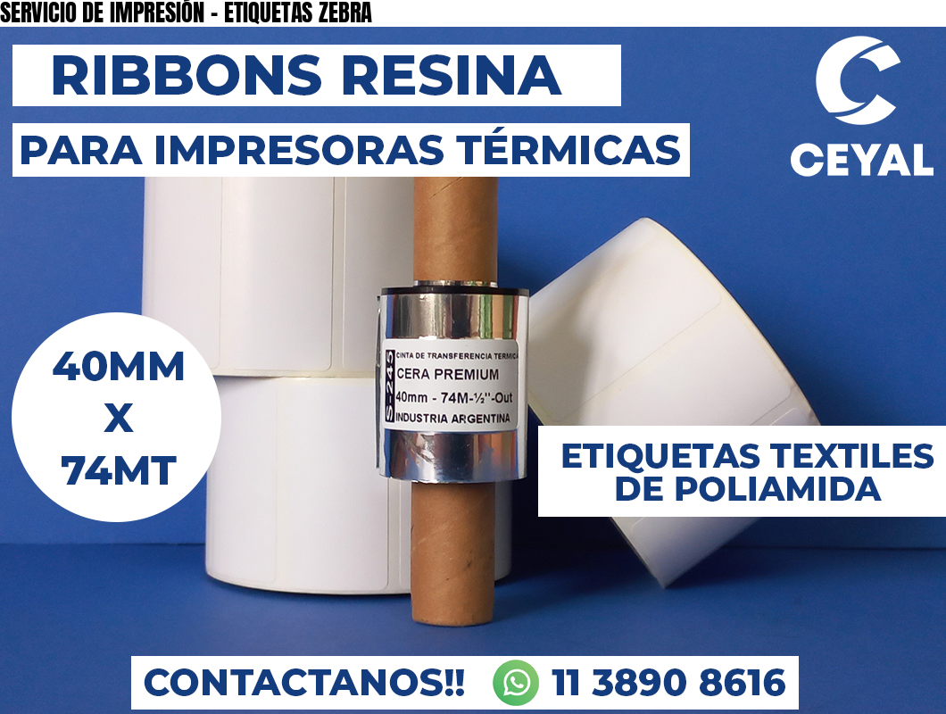 SERVICIO DE IMPRESIÓN - ETIQUETAS ZEBRA