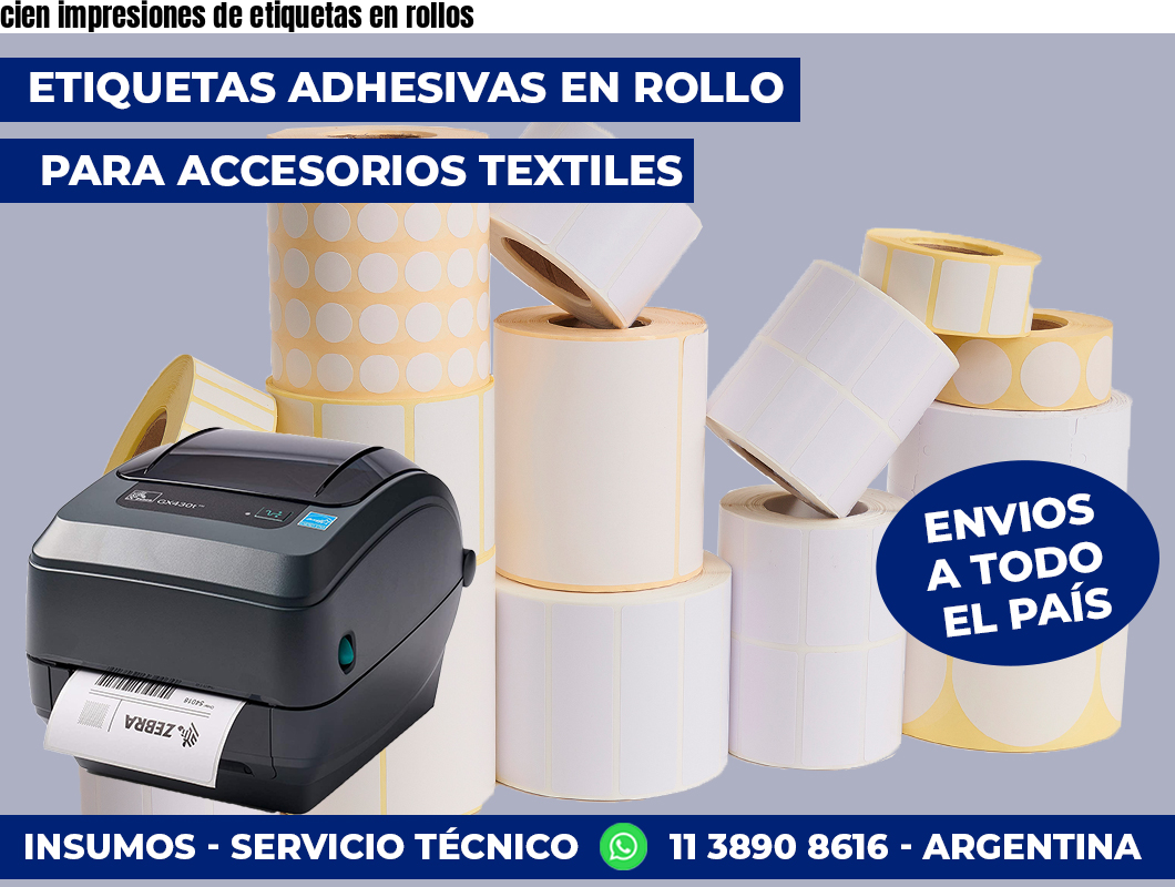 cien impresiones de etiquetas en rollos