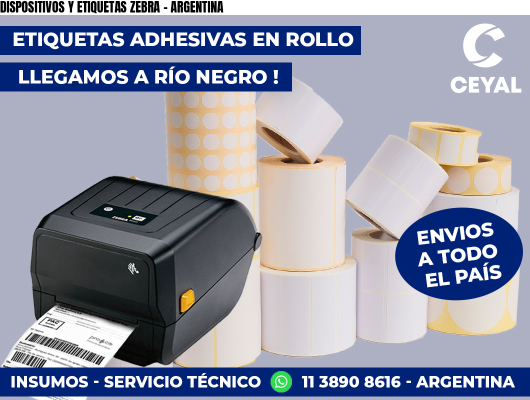 DISPOSITIVOS Y ETIQUETAS ZEBRA – ARGENTINA