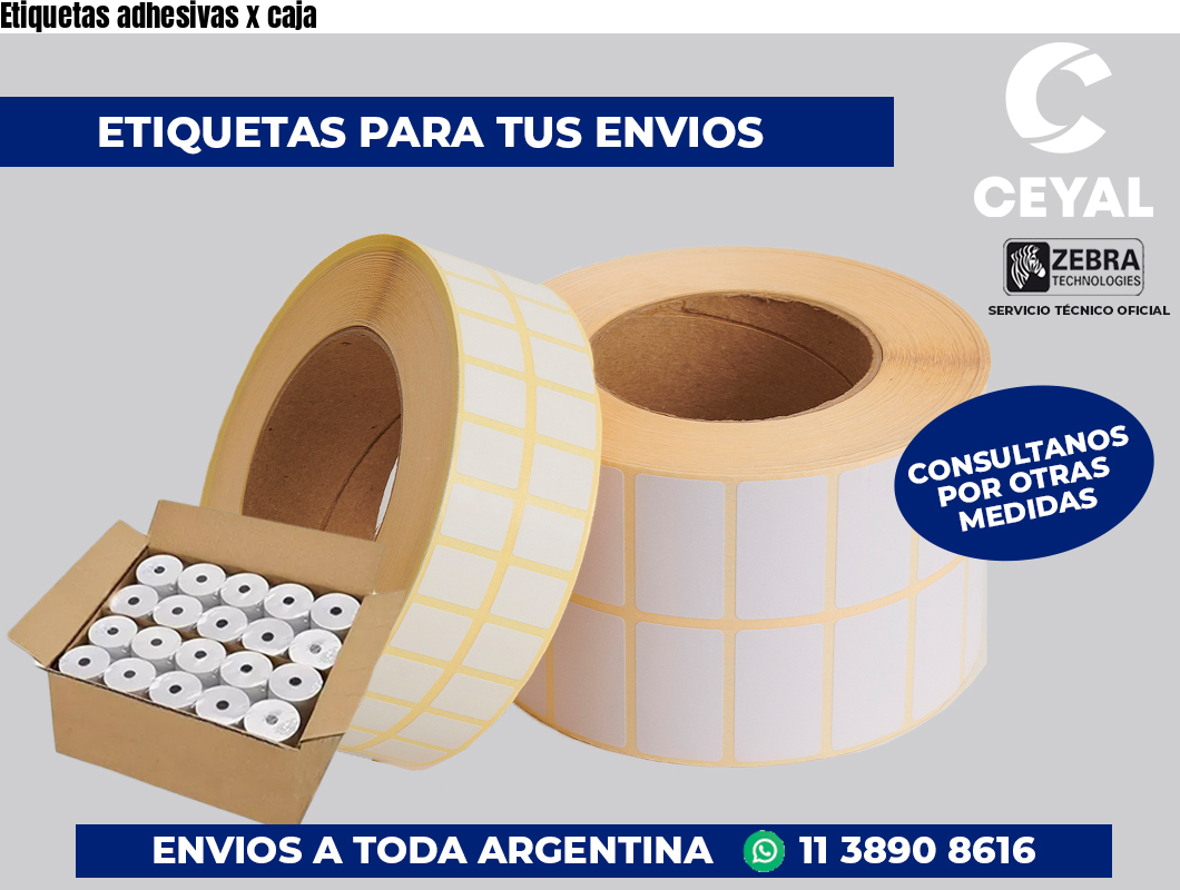 Etiquetas adhesivas x caja