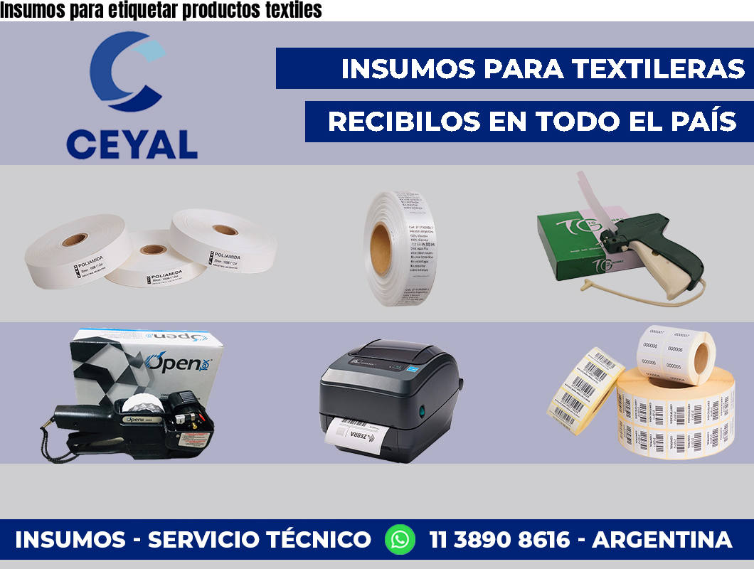 Insumos para etiquetar productos textiles