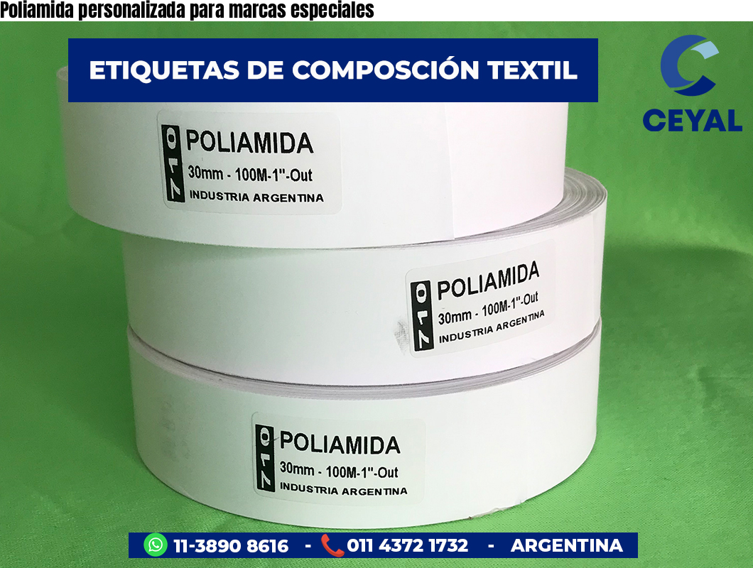 Poliamida personalizada para marcas especiales