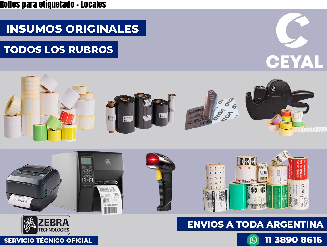 Rollos para etiquetado – Locales