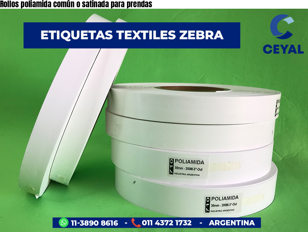 Rollos poliamida común o satinada para prendas