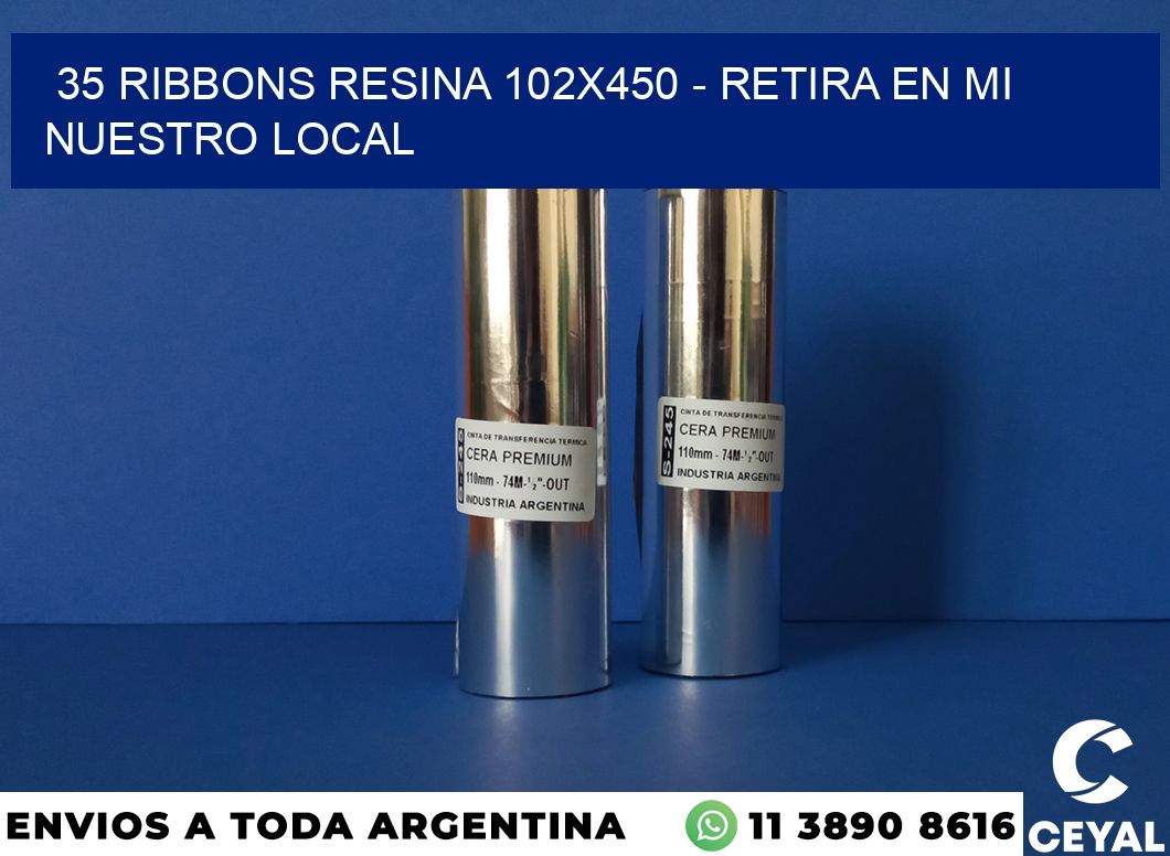 35 Ribbons resina 102×450 – retira en mi nuestro local