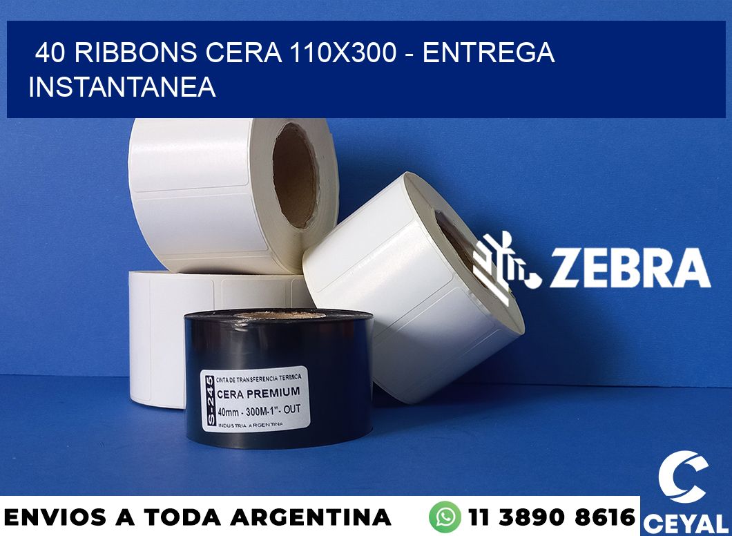 40 Ribbons cera 110x300 - entrega instantanea