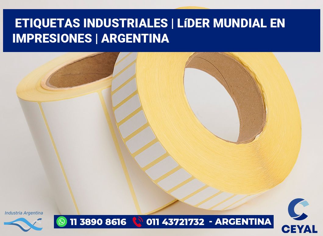 Etiquetas industriales | Líder mundial en impresiones | Argentina