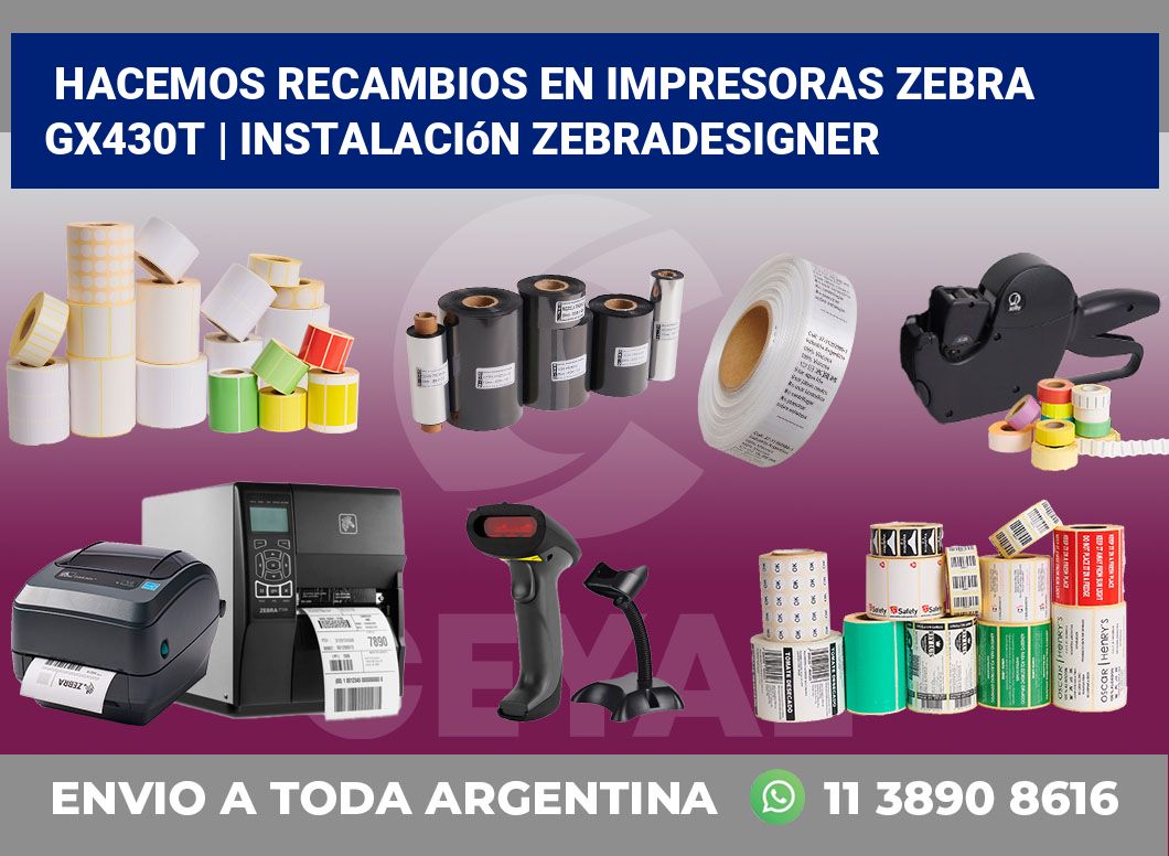 Hacemos recambios en impresoras Zebra GX430t | Instalación ZebraDesigner