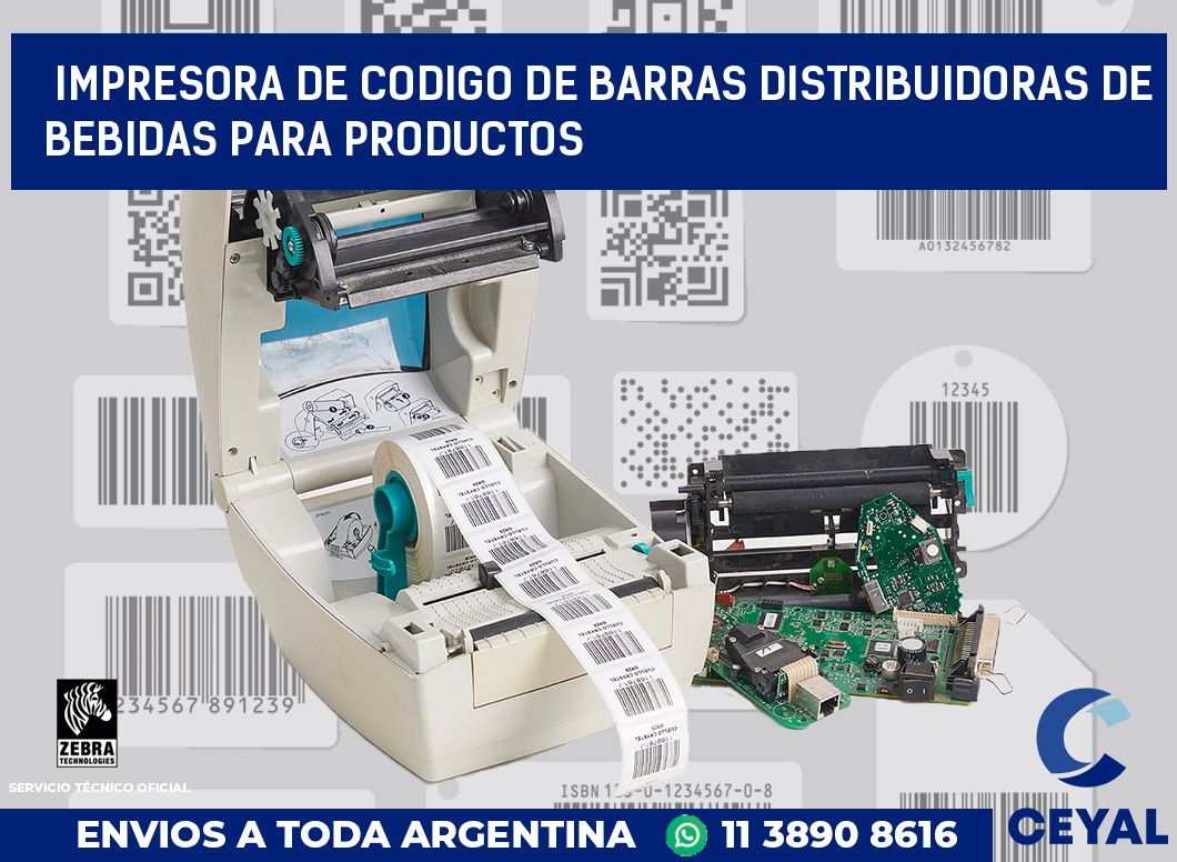 Impresora de codigo de barras Distribuidoras de bebidas para productos