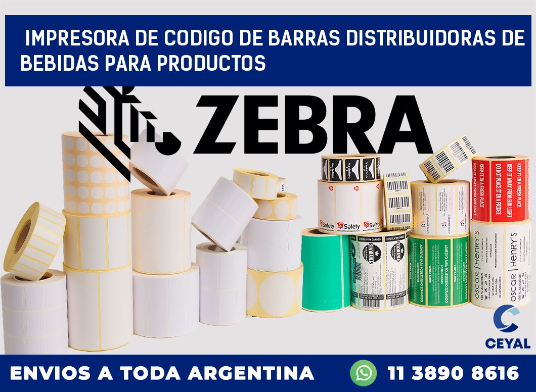 Impresora de codigo de barras Distribuidoras de bebidas para productos