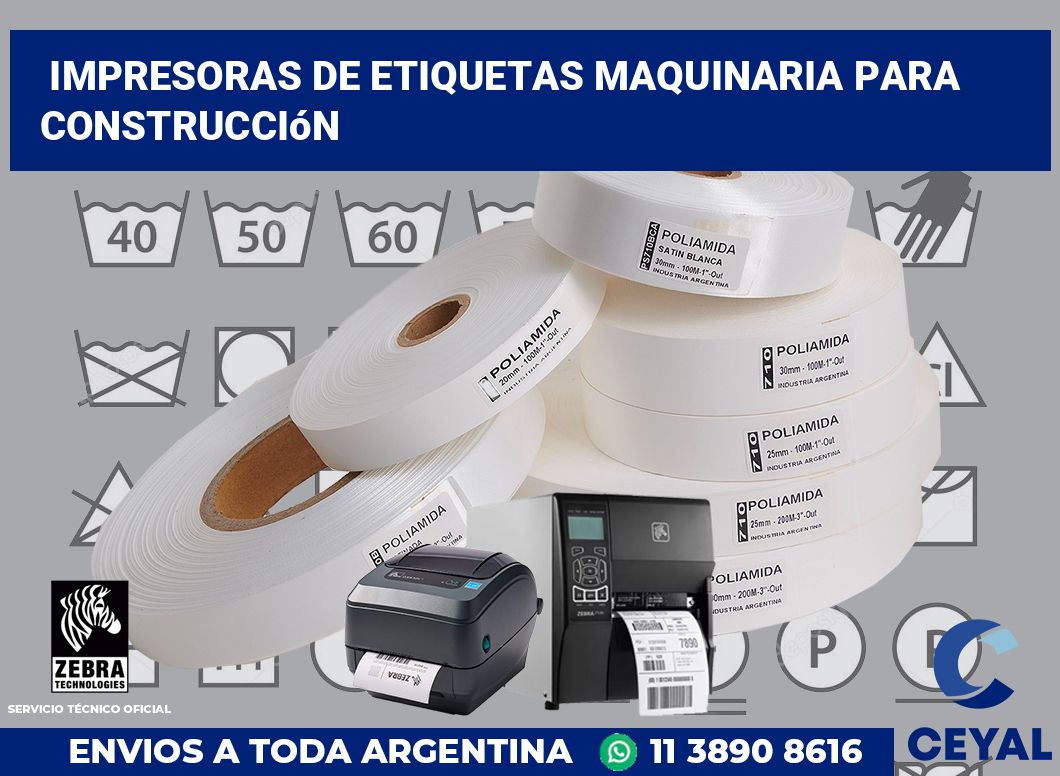 Impresoras de etiquetas Maquinaria para construcción