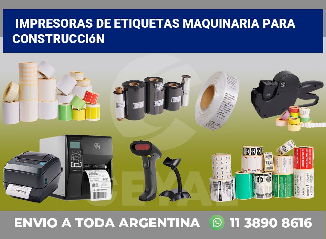 Impresoras de etiquetas Maquinaria para construcción
