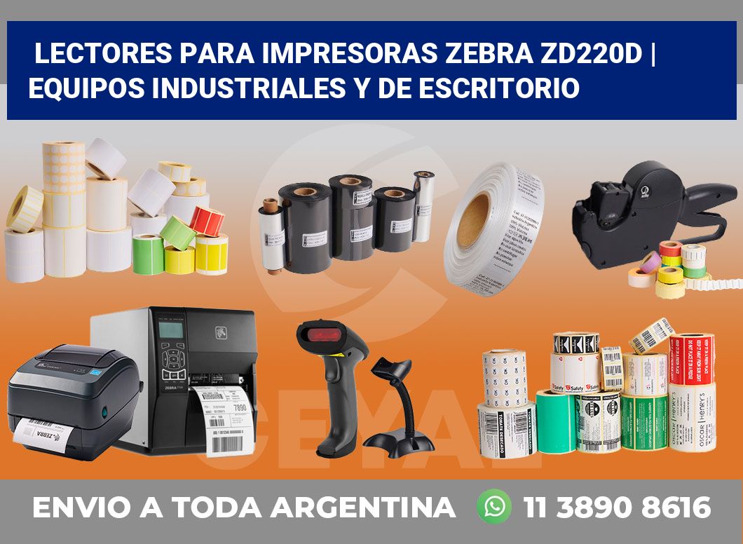 Lectores para impresoras Zebra ZD220d | Equipos industriales y de escritorio