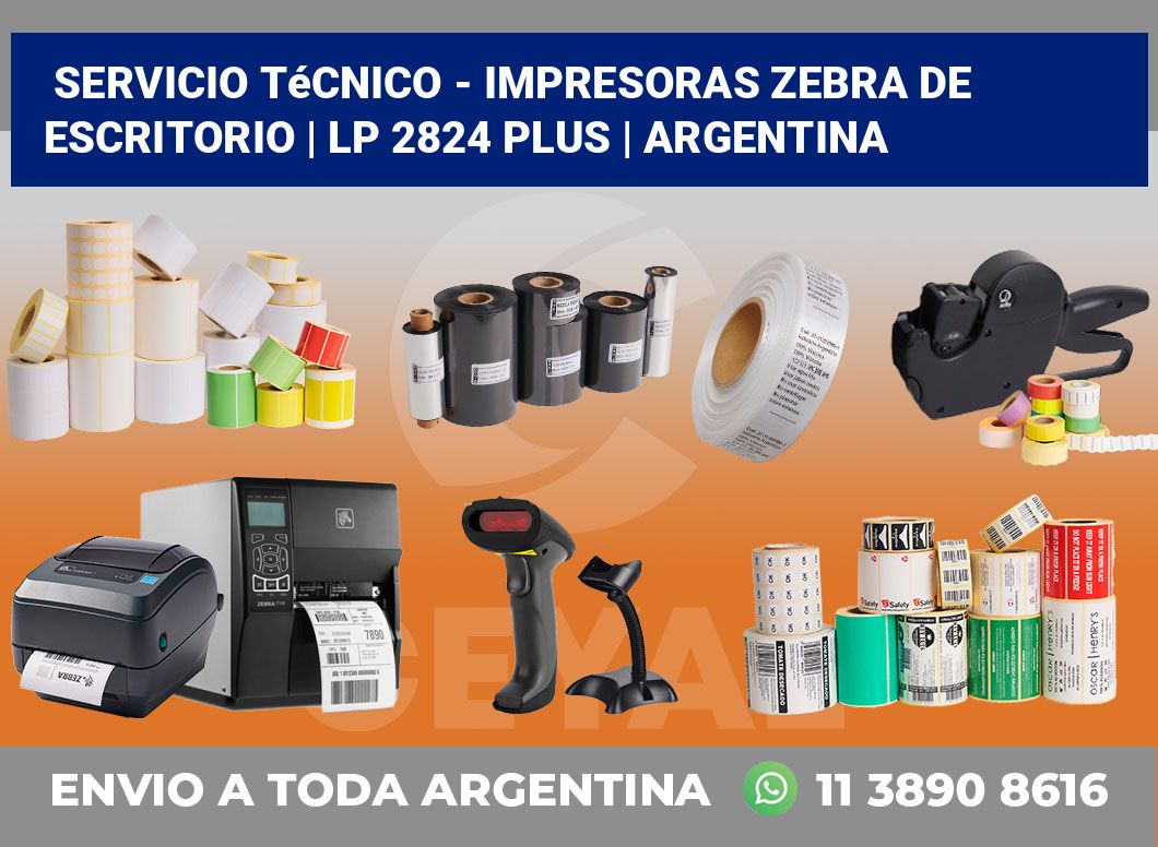 Servicio técnico – Impresoras Zebra de escritorio | LP 2824 Plus | Argentina