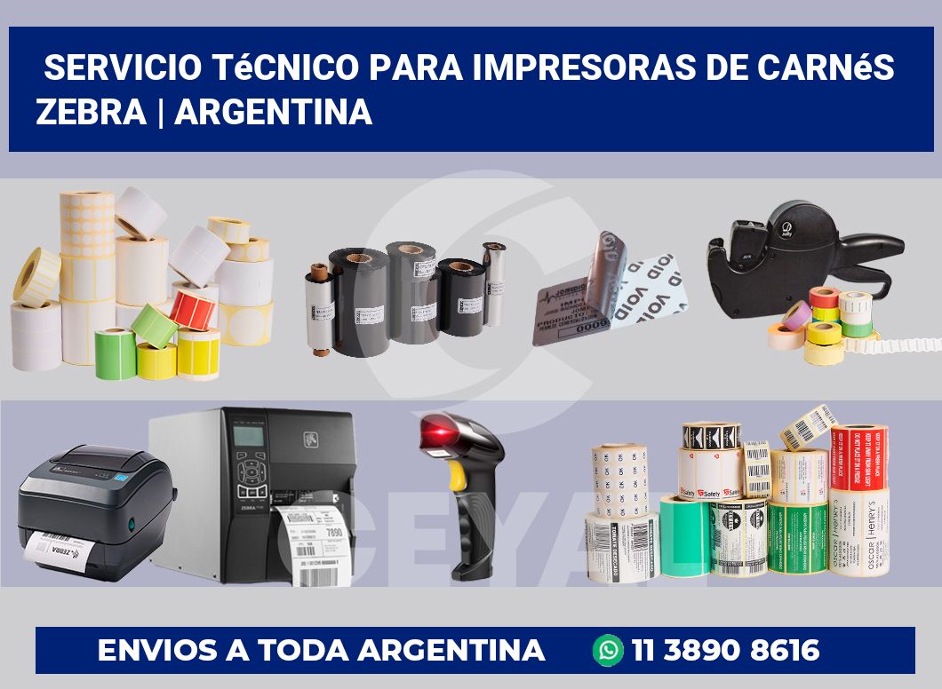 Servicio técnico para Impresoras de carnés ZEBRA | Argentina