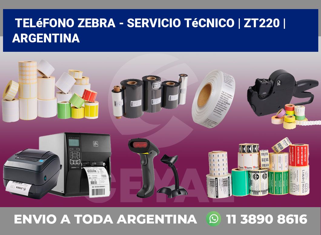 Teléfono Zebra – Servicio Técnico | ZT220 | Argentina