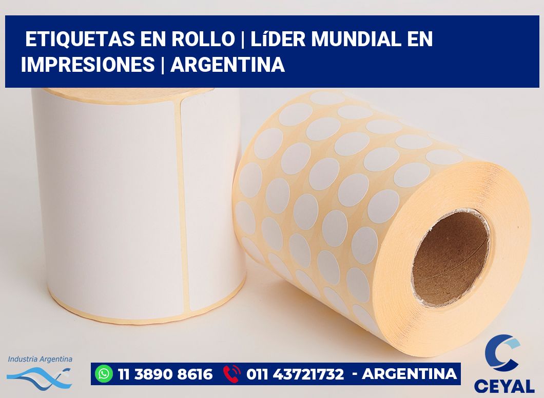 etiquetas en rollo | Líder mundial en impresiones | Argentina