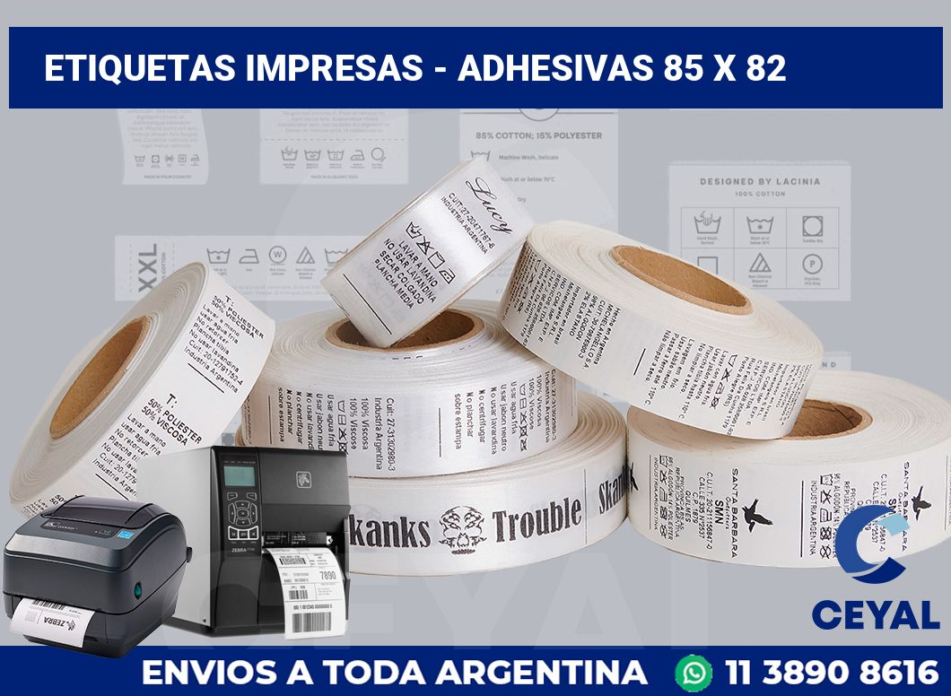 etiquetas impresas - Adhesivas 85 x 82
