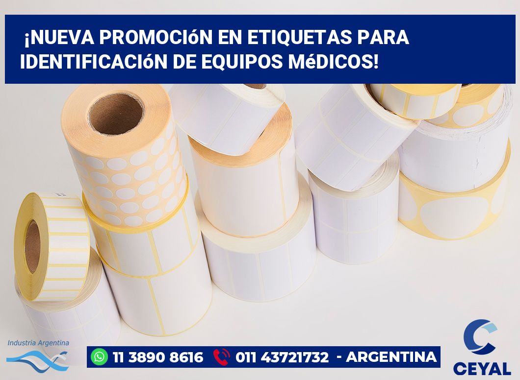 ¡Nueva Promoción en Etiquetas para Identificación de Equipos Médicos!