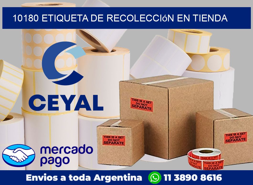 10180 Etiqueta de recolección en tienda